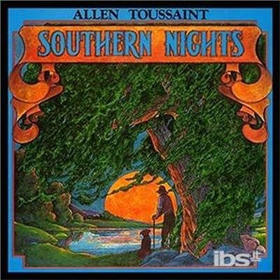 Southern Nights - CD Audio di Allen Toussaint