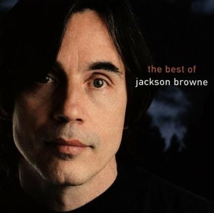 The Best of - CD Audio di Jackson Browne