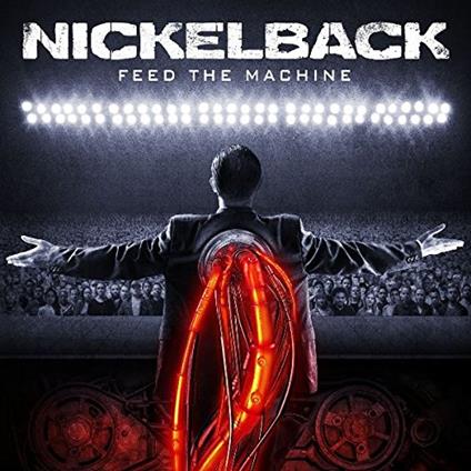 Feed The Machine - CD Audio di Nickelback