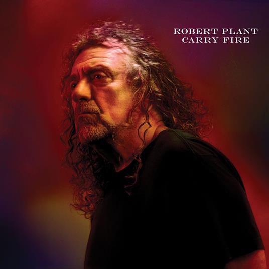 Carry Fire - CD Audio di Robert Plant