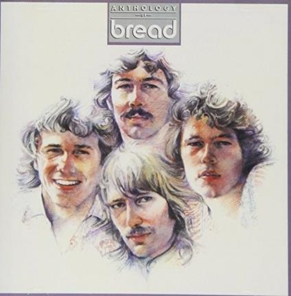 Bread - Anthology Of - CD Audio di Bread