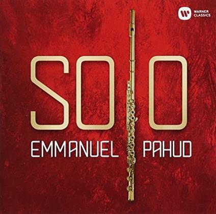 Solo - CD Audio di Emmanuel Pahud