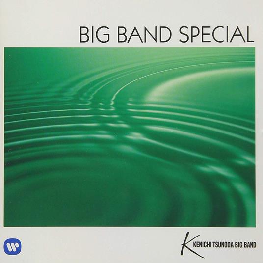Big Band Special - CD Audio di Kenichi Tsunoda