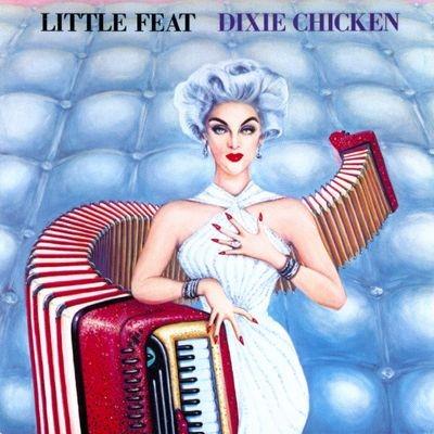 Dixie Chicken - CD Audio di Little Feat