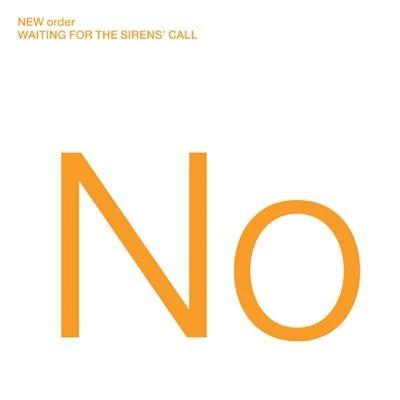 Waiting For The Sirens' Call - CD Audio di New Order