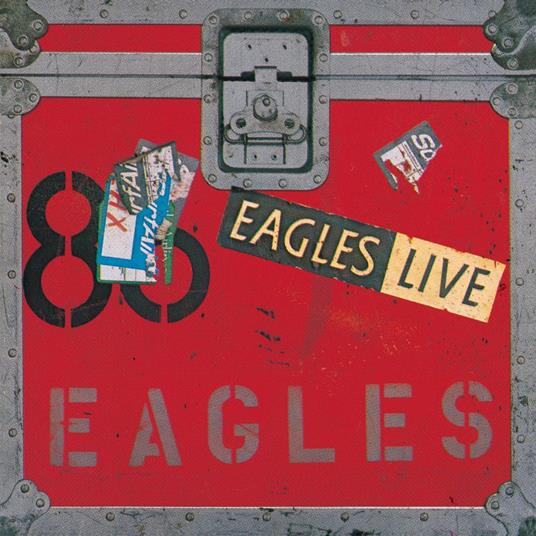 Eagles Live (1999 Digital Remastering) - CD Audio di Eagles