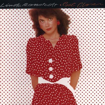 Get Closer - CD Audio di Linda Ronstadt