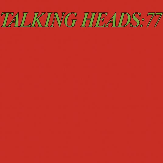 Talking Heads: 77 - CD Audio di Talking Heads