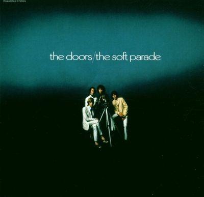 The Soft Parade (1999 Digital Remastering) - CD Audio di Doors