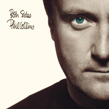 Both Sides (2015 Remastering) - CD Audio di Phil Collins