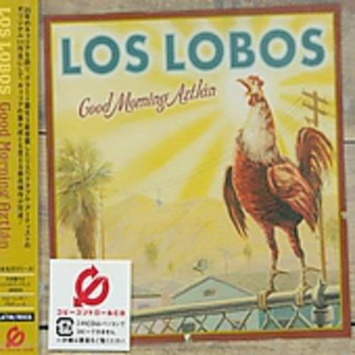 Good Morning Aztlan (+ Bonus Tracks) - CD Audio di Los Lobos