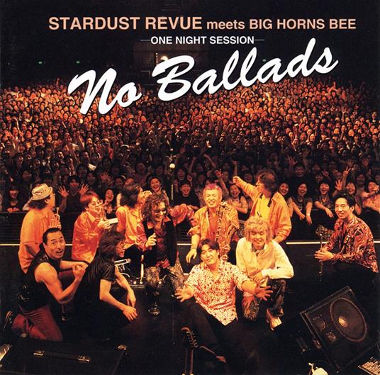 No Ballads (Limited) - CD Audio di Stardust Revue