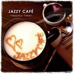 Jazzy Café. Heartful Time