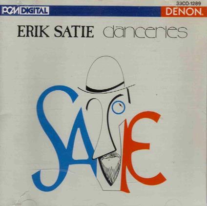 Danceries Jap.Ed. - CD Audio di Erik Satie