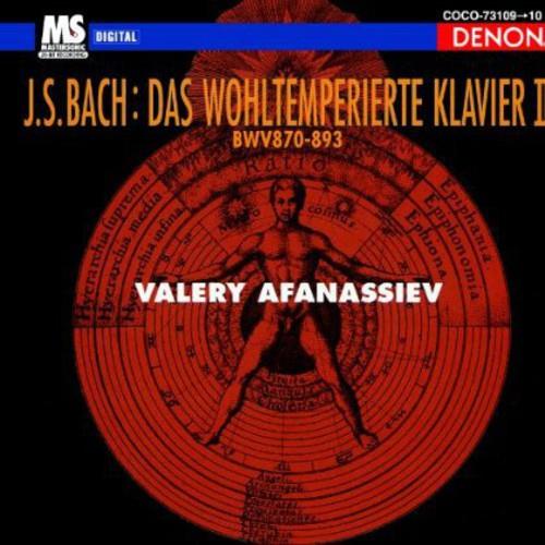 Bach. Das Wohltemperierte Klavier 2 - CD Audio di Johann Sebastian Bach,Valery Afanassiev