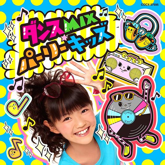 Dance Mix Party Kids - CD Audio