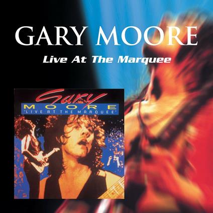 Live at The (Japanese Edition) - CD Audio di Gary Moore