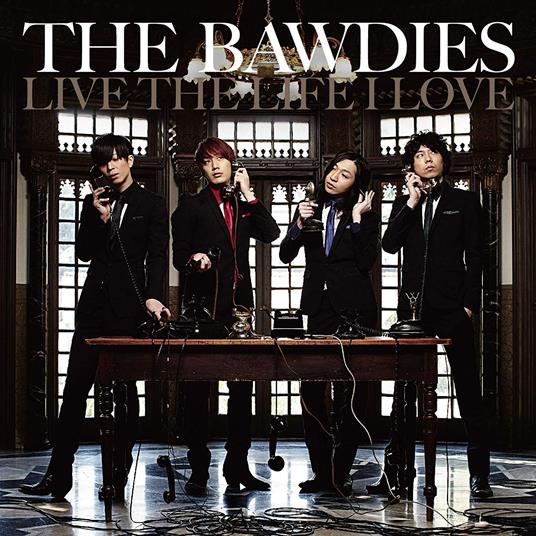 Live The Life I Love - CD Audio di Bawdies