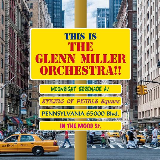 This Is The Glenn Miller Orchestra!! - CD Audio di Glenn Miller