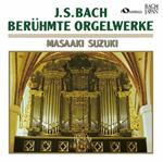 Beruhmte Orgelwerke