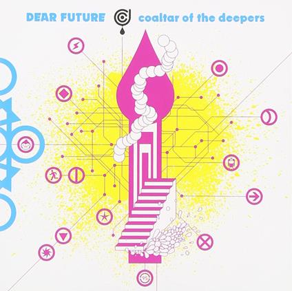 Dear Future - CD Audio di Coaltar of the Deepers