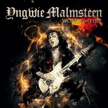 World on Fire (Japanese Edition) - CD Audio di Yngwie Malmsteen