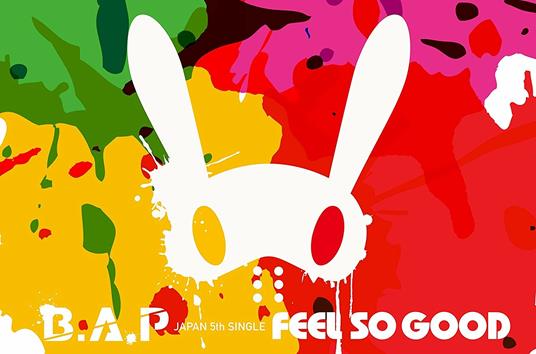 Feel so Good (Limited Edition) (Japanese Edition) - CD Audio di Bap