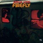 Firefly (Blu-Spec Japanese Edition) - CD Audio di Jeremy Steig