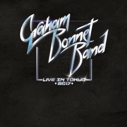 Live in Tokyo 2017 (Japanese Edition) - CD Audio di Graham Bonnet