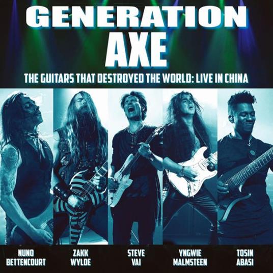 The Guitars That Destroyed The World: Live In China - CD Audio di Generation Axe