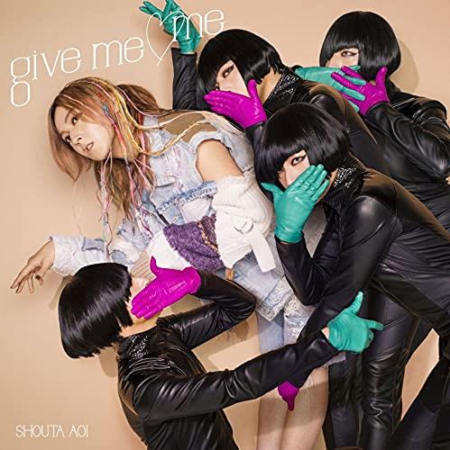 Give Me Me - CD Audio di Shouta Aoi