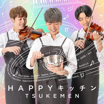 Happy Kitchen - CD Audio di Tsukemen