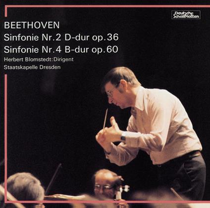Sinfonie Nr.2 D-Dur Op.36 Sinfonie Nr.4 B-Dur Op.60 - CD Audio di Ludwig van Beethoven,Herbert Blomstedt