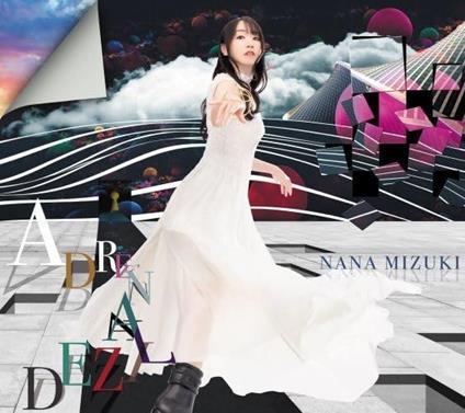 Adrenalized - CD Audio di Nana Mizuki