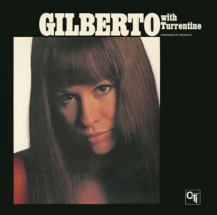 Gilberto With Turrentine - CD Audio di Astrud Gilberto
