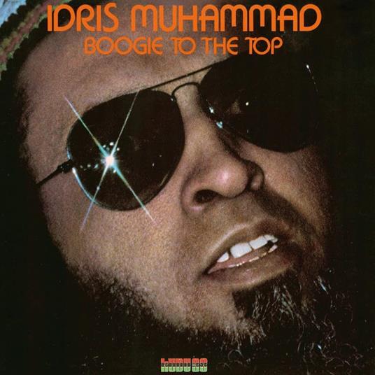 Boogie To The Top - CD Audio di Idris Muhammad