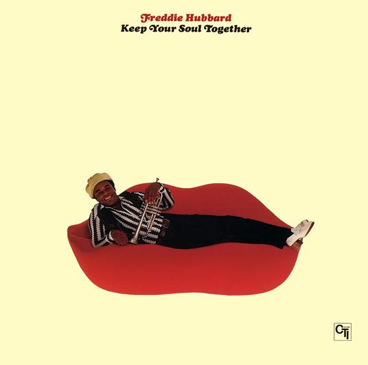 Keep Your Soul Together (Special Booklet) - CD Audio di Freddie Hubbard