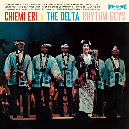 Chiemi Eri & The Delta Rhythm Boys <limited></limited> - Vinile LP di Chiemi Eri
