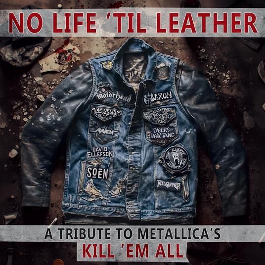 No Life Til Leather. A Tribute To Metallica's Kill Em All - CD Audio