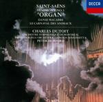 Saint-Saens:Symphony No.3 'Organ'/Le Carnaval Des Animaux.Etc.
