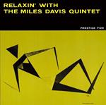 Relaxin With The Miles Davis Quintet