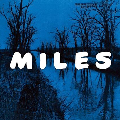 Miles: The New Miles Davis Quintet - CD Audio di Miles Davis