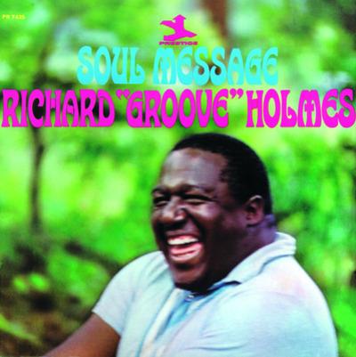Soul Message - CD Audio di Richard Groove Holmes