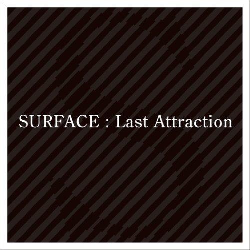 Last Attraction - CD Audio di Surface