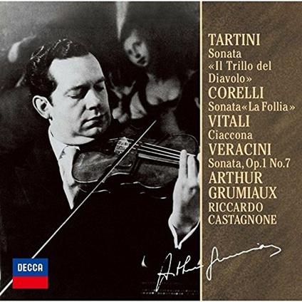 Sonate - CD Audio di Arcangelo Corelli,Giuseppe Tartini,Francesco Maria Veracini,Giovanni Battista Vitali,Arthur Grumiaux