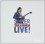 Super Takanaka Live! (Japanese Edition)