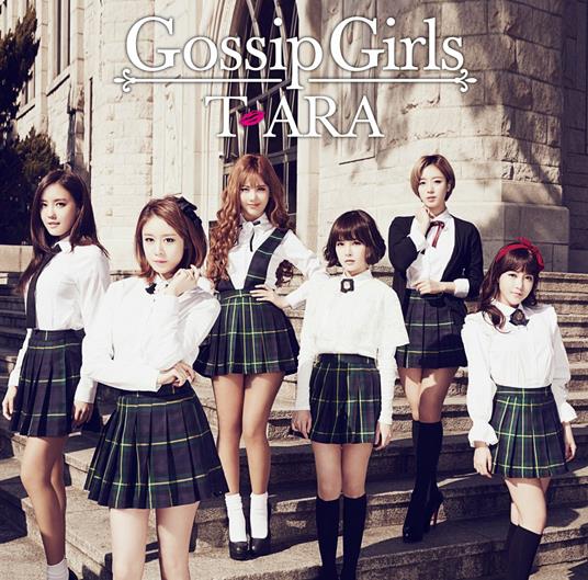 Gossip Girls - CD Audio di T-Ara