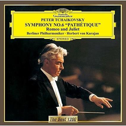 Tchaikovsky: Symphony No.6 ``Pathet Ique``. Romeo And Juliet` (Rubidium Clock Cu - CD Audio di Pyotr Ilyich Tchaikovsky,Herbert Von Karajan,Berliner Philharmoniker