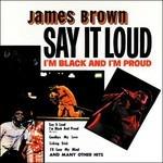 Say it Loud I'm Black (Japanese Edition) - CD Audio di James Brown