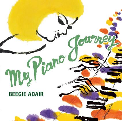 My Piano Journy (W-Bonus Track(Plan)) - CD Audio di Beegie Adair